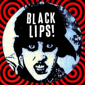 The Black lips!